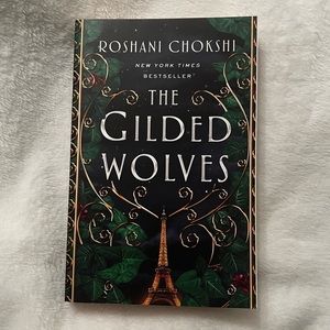 The Gilded Wolves by Roshani Chokshi